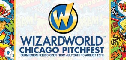 Wizard World Chicago Pitch Fest