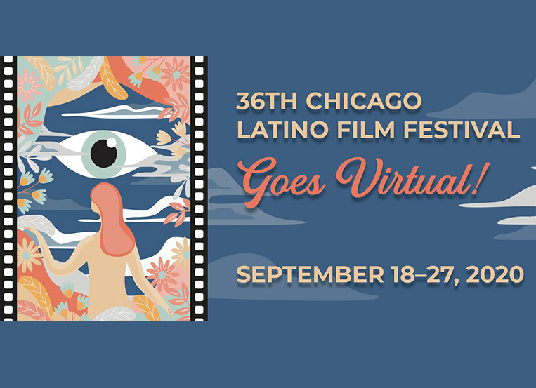 Chicago Latino Film Fest announces lineup of films Reel Chicago At