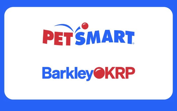 PetSmart names BarkleyOKRP integrated creative and media AOR